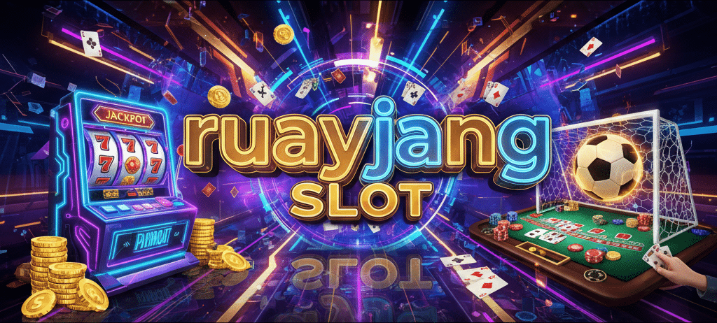 ruayjang slot